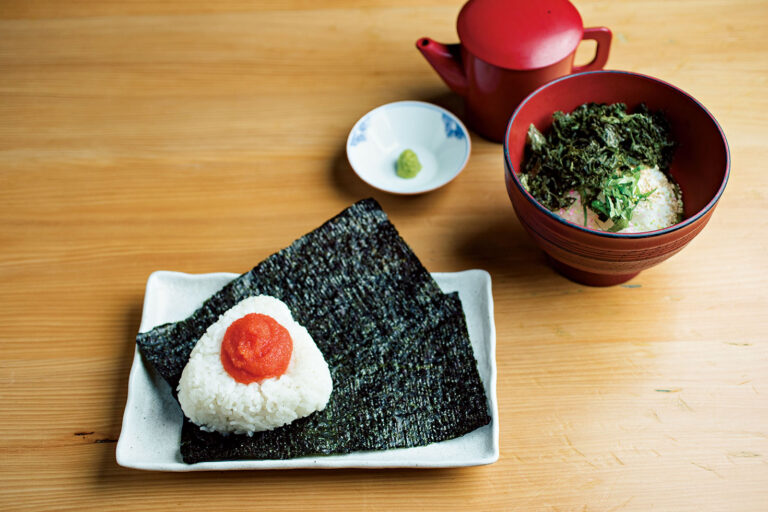 おにぎりとお茶漬け。
福岡有明のりのおいしさを生かしたシンプルなレシピ。