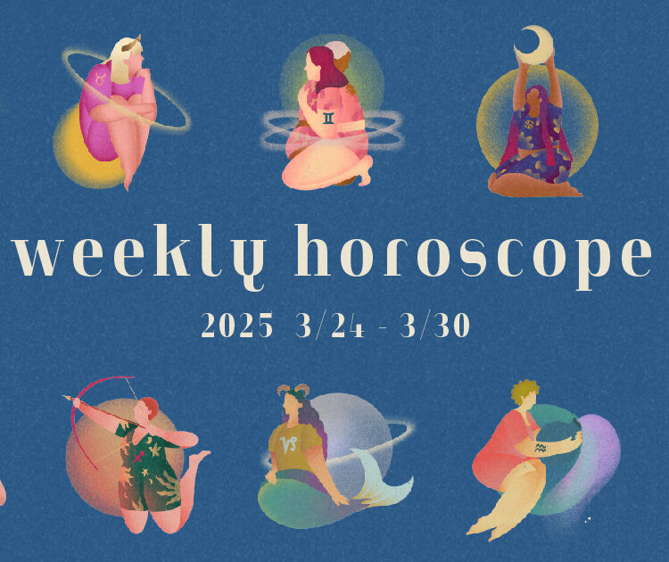 【12星座別】weekly horoscope 3月24日〜3月30日