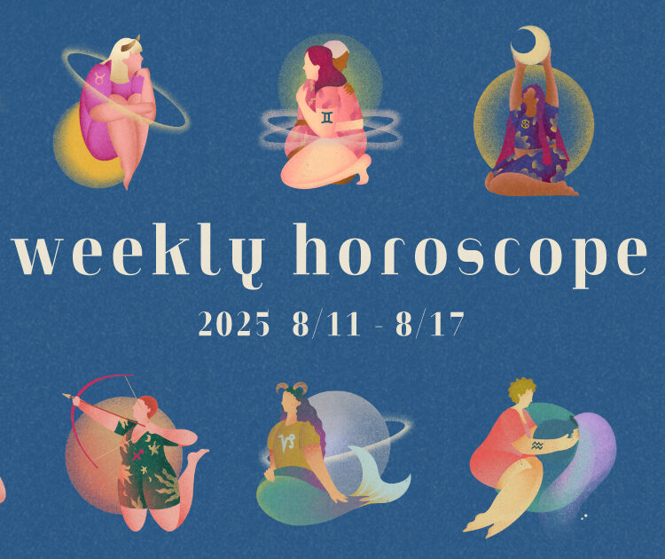 【12星座別】weekly horoscope 8月11日〜8月17日